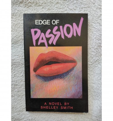 Edge of Passion - Shelley Smith