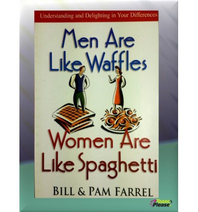Men are like Waffles, Women are like Spaghetti